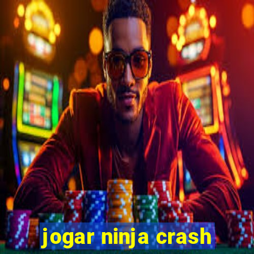 jogar ninja crash